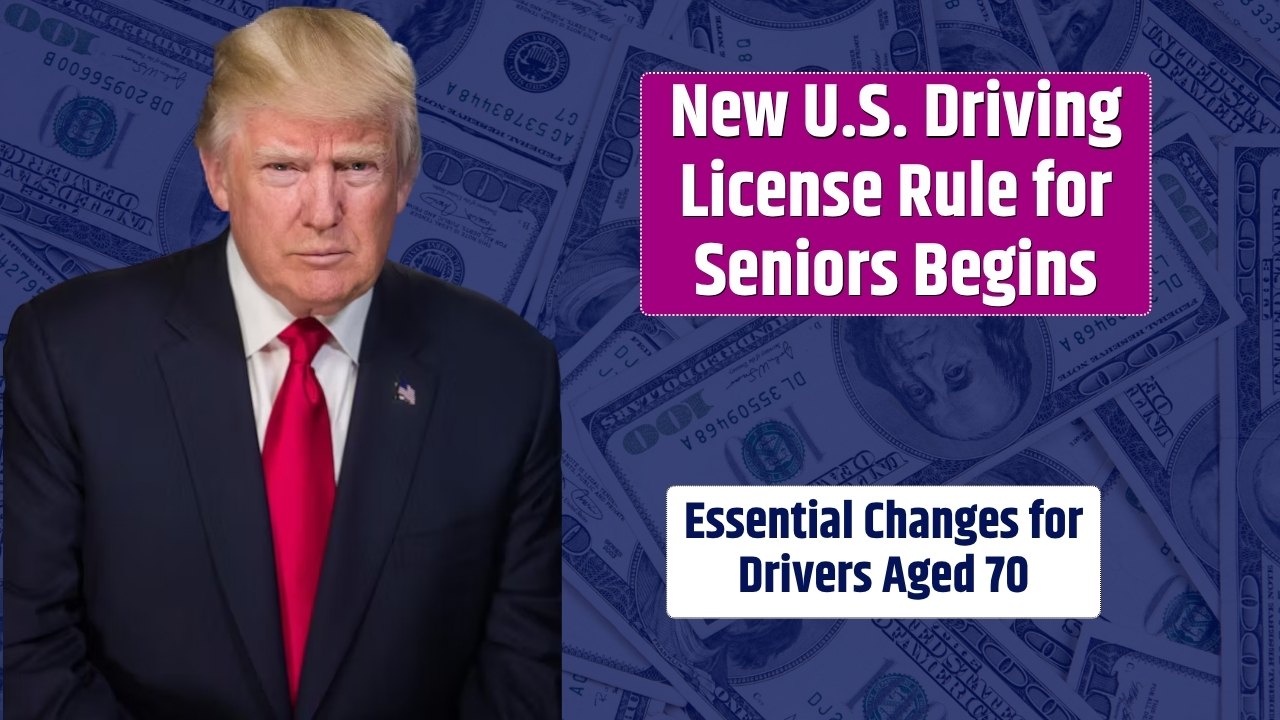 New U.S. Driving License Rule for Seniors Begins July 2025 – Essential Changes for Drivers Aged 70 and Above