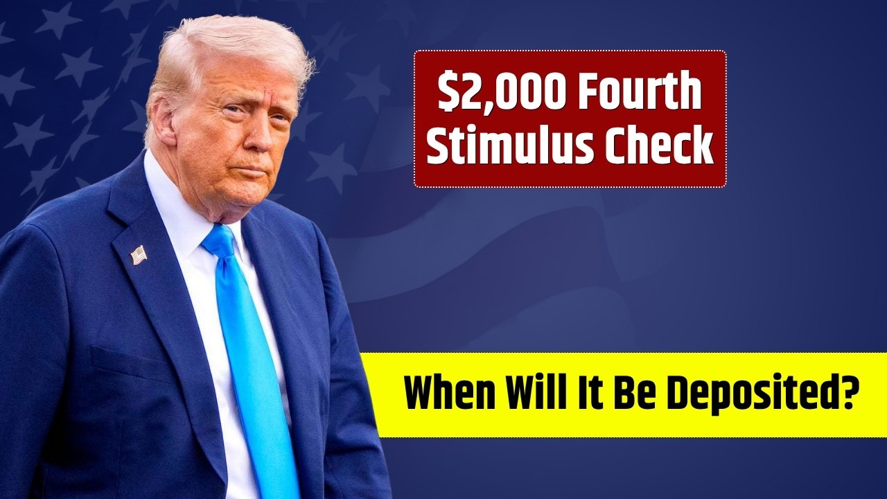 $2,000 Fourth Stimulus Check Being Issued In July – Know Eligibility & Deposit Date
