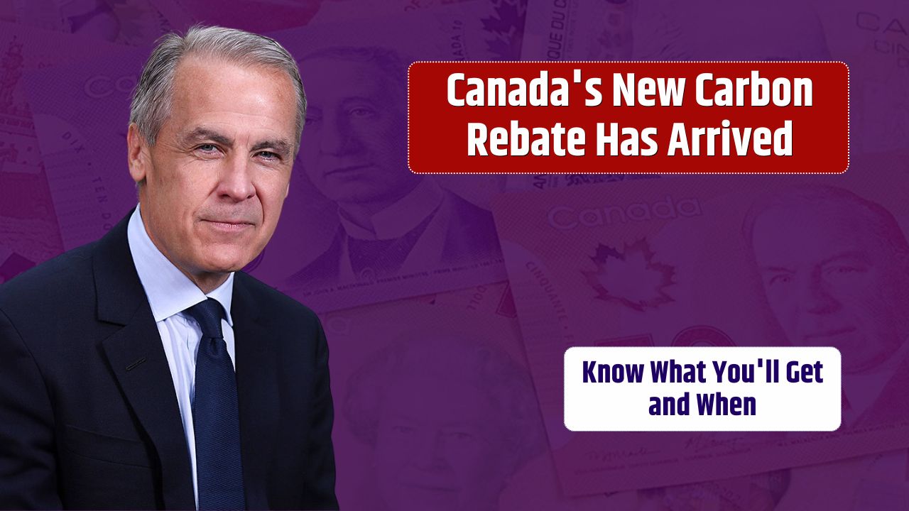 Canada’s New Carbon Rebate Has Arrived – Know What You’ll Get and When